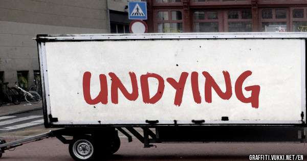 UNDYING