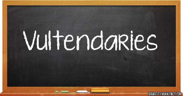 Vultendaries
