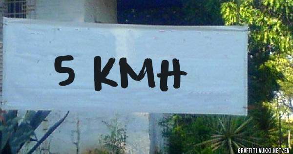 5 KMH