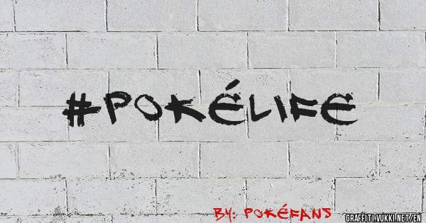 #PokéLife