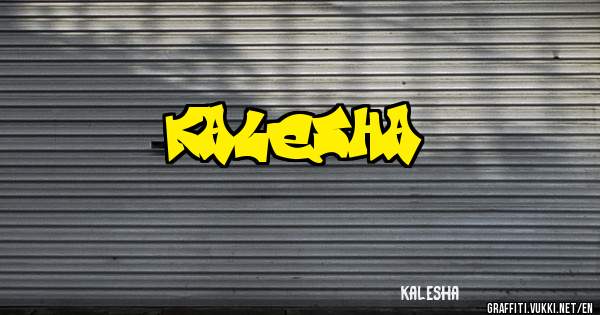 kalesha
