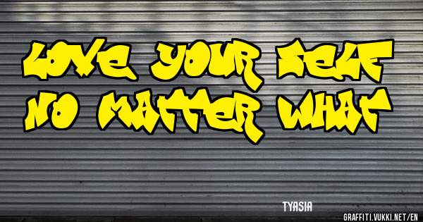 love your self no matter what