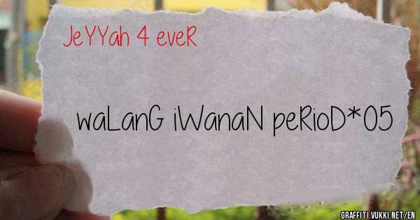 waLanG iWanaN peRioD*05