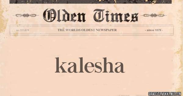 kalesha