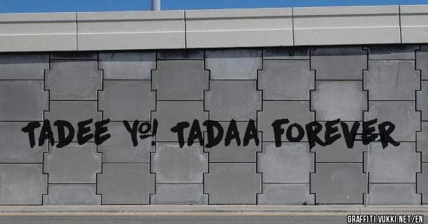 Tadee + Tadaa forever
