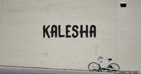 kalesha