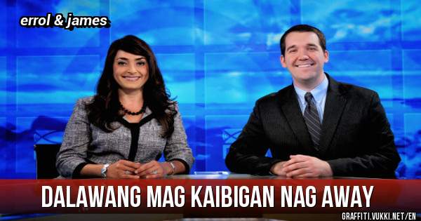 dalawang mag kaibigan nag away 