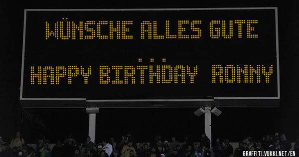 Wünsche alles Gute . . .
Happy Birthday  Ronny 
              
               