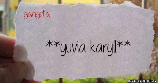 **yuvia karyll**