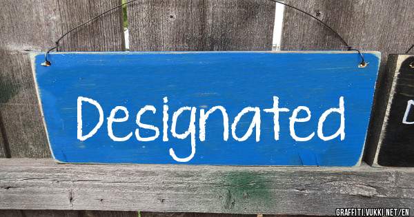 Designated