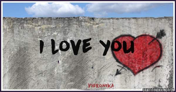 I love you 
