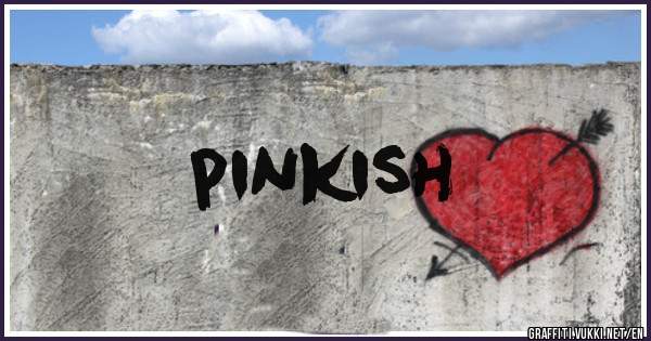 pinkish
