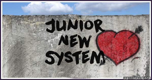 Junior 
New 
System


