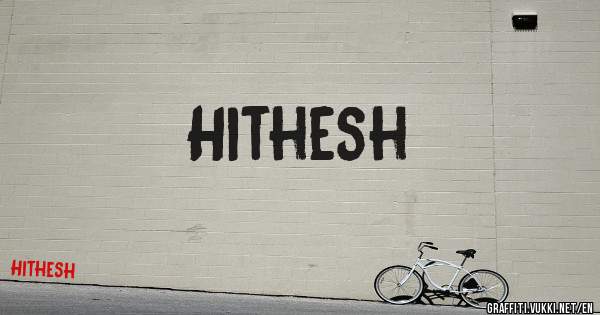 Hithesh