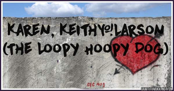 Karen, Keith&Larson (The Loopy Hoopy Dog)