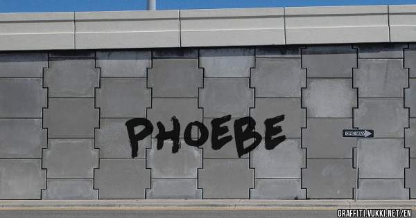 Phoebe