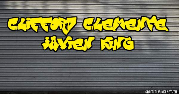 clifford clemente javien king