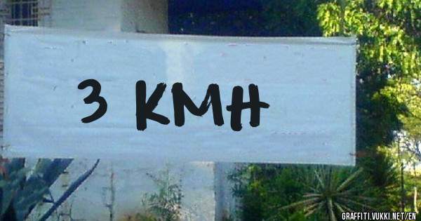 3 KMH