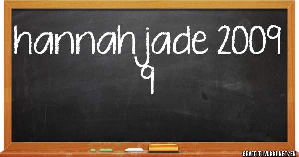 hannah jade 2009 9