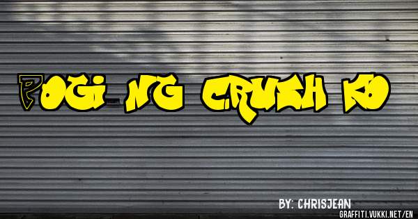 Pogi ng crush ko!!
