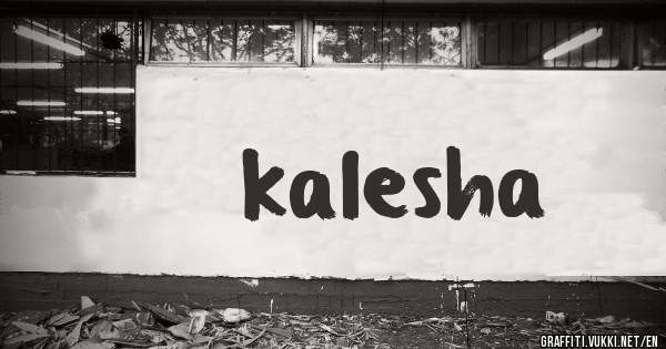 kalesha
