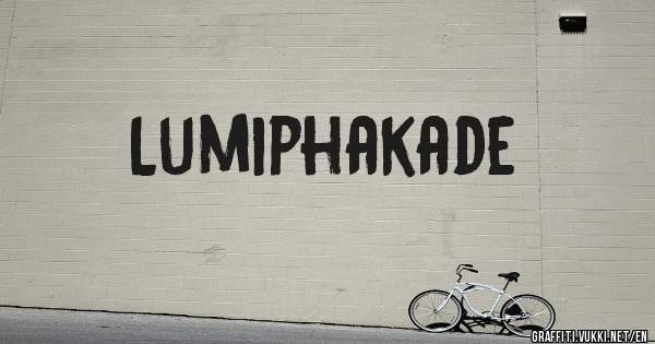 Lumiphakade 