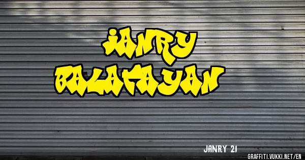 janry
balatayan 21
