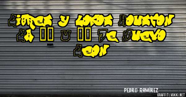 Libres y lokos Houston La ⭐⭐ U ⭐⭐ De Nuevo Leon 
