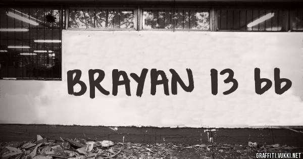 BRAYAN 13 bb