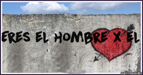 Eres el hombre x el 