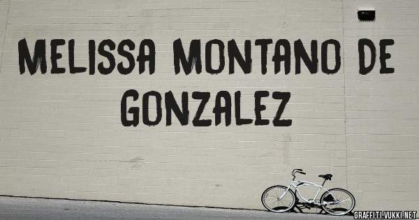 Melissa Montano De Gonzalez