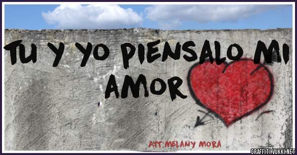 tu y yo piensalo mi amor 