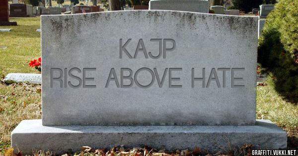            KAJP
RISE ABOVE HATE