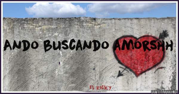Ando buscando amorshh