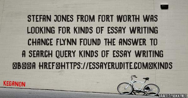 Stefan Jones from Fort Worth was looking for kinds of essay writing 
 
Chance Flynn found the answer to a search query kinds of essay writing 
 
 
 
 
<b><a href=https://essayerudite.com>kinds 