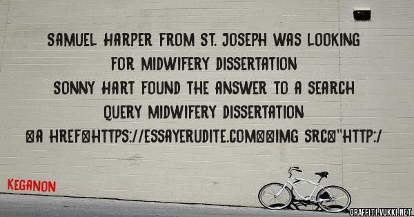 Samuel Harper from St. Joseph was looking for midwifery dissertation 
 
Sonny Hart found the answer to a search query midwifery dissertation 
 
 
<a href=https://essayerudite.com><img src=''http:/