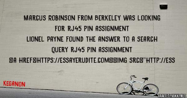 Marcus Robinson from Berkeley was looking for rj45 pin assignment 
 
Lionel Payne found the answer to a search query rj45 pin assignment 
 
 
<a href=https://essayerudite.com><img src=''http://ess