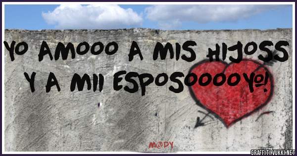YO AMOOO A MIS HIJOSS Y A MII ESPOSOOOO❤