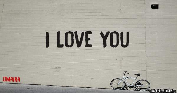 I Love You
