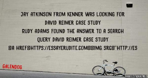 Jay Atkinson from Kenner was looking for david reimer case study 
 
Rudy Adams found the answer to a search query david reimer case study 
 
 
<a href=https://essayerudite.com><img src=''http://es