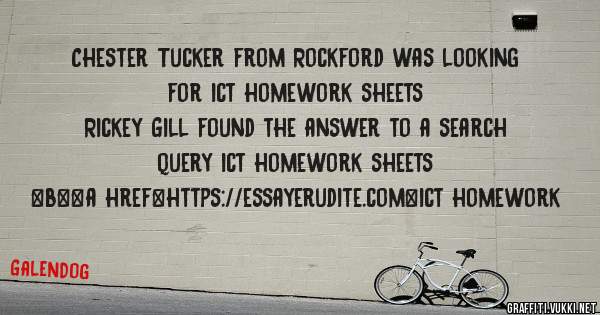 Chester Tucker from Rockford was looking for ict homework sheets 
 
Rickey Gill found the answer to a search query ict homework sheets 
 
 
 
 
<b><a href=https://essayerudite.com>ict homework 