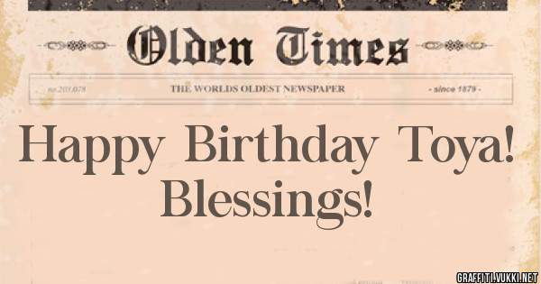 Happy Birthday Toya! Blessings!