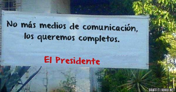 No más medios de comunicación, los queremos completos.
