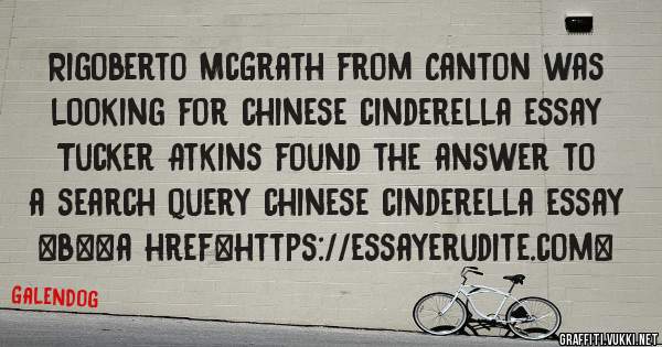 Rigoberto McGrath from Canton was looking for chinese cinderella essay 
 
Tucker Atkins found the answer to a search query chinese cinderella essay 
 
 
 
 
<b><a href=https://essayerudite.com>