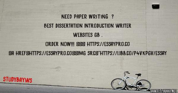 NEED PAPER WRITING  ? 
 
Best dissertation introduction writer websites gb . 
 
Order NOW!!! ==> https://essaypro.co 
 
 
 
<a href=https://essaypro.co><img src=''https://i.ibb.co/p4VkPgV/essay