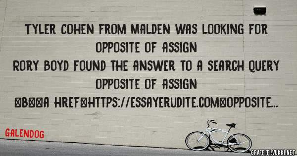 Tyler Cohen from Malden was looking for opposite of assign 
 
Rory Boyd found the answer to a search query opposite of assign 
 
 
 
 
<b><a href=https://essayerudite.com>opposite of assign</a>