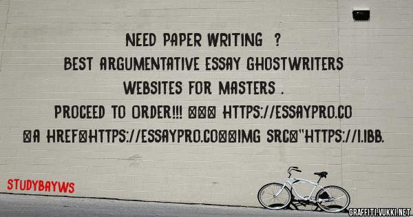 NEED PAPER WRITING  ? 
 
Best argumentative essay ghostwriters websites for masters . 
 
Proceed to Order!!! ==> https://essaypro.co 
 
 
 
<a href=https://essaypro.co><img src=''https://i.ibb.