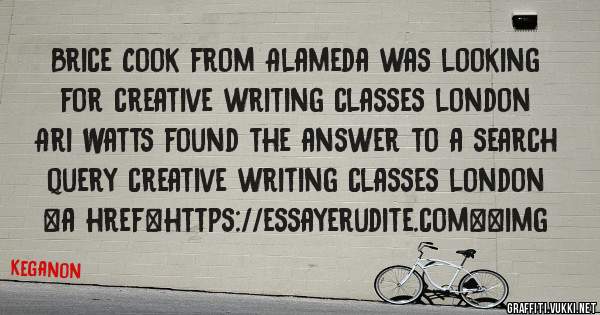 Brice Cook from Alameda was looking for creative writing classes london 
 
Ari Watts found the answer to a search query creative writing classes london 
 
 
<a href=https://essayerudite.com><img 