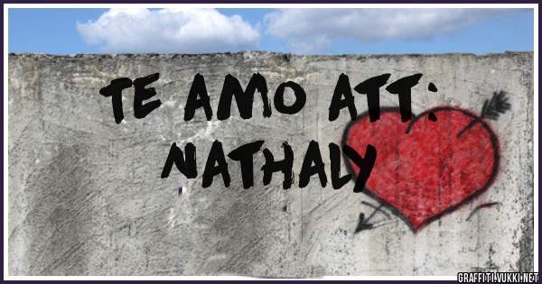 Te Amo Att Nathaly