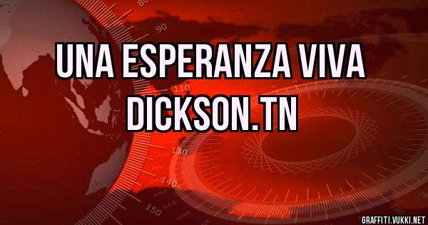 Una esperanza viva 
Dickson.tn 